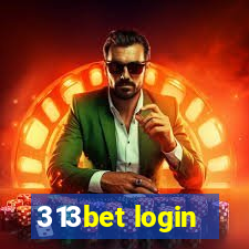 313bet login